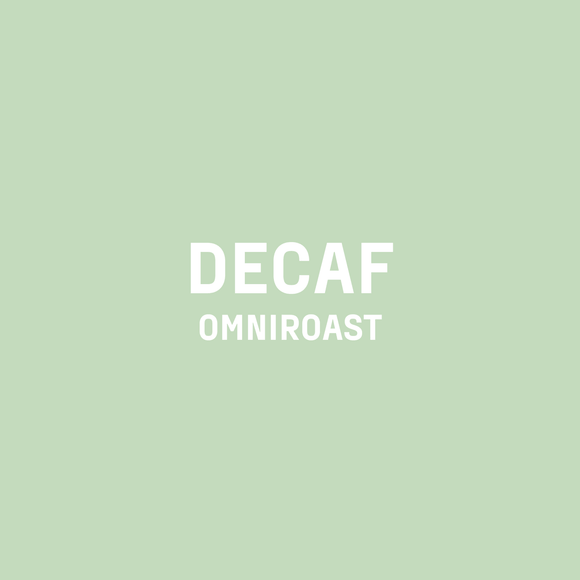 DECAF OMNIROAST - Optimist Coffee