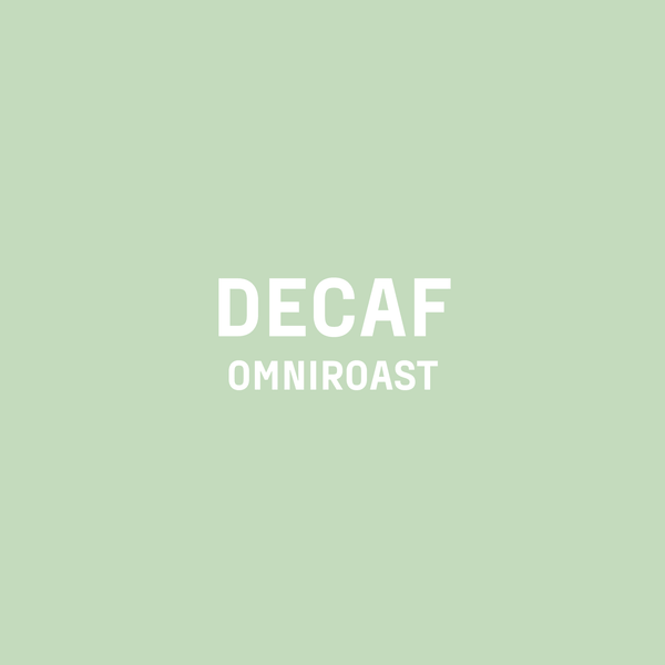 DECAF OMNIROAST - Optimist Coffee