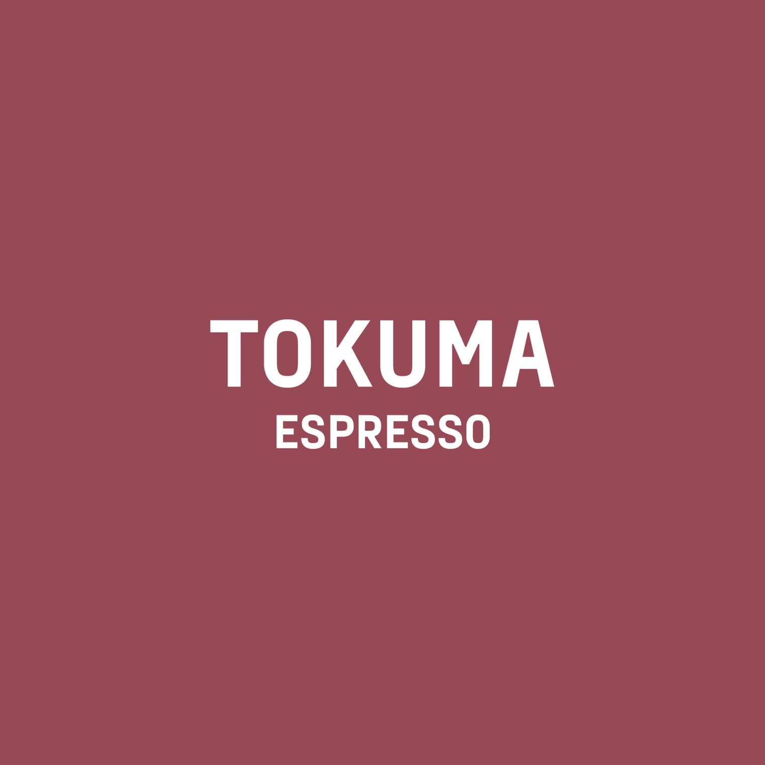 TOKUMA - Optimist Coffee